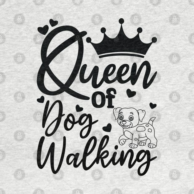 queen of dog walking by teestaan